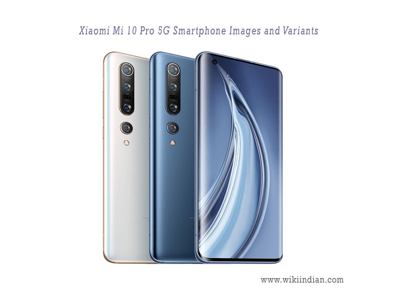 Xiaomi mi 10 Pro 5G Images and color variant